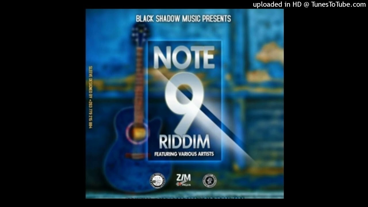 NOTE 9 RIDDIM MIXTAPE BY DJ POPMAN+27619131395{ZIMDANCEHALL JANUARY2023}