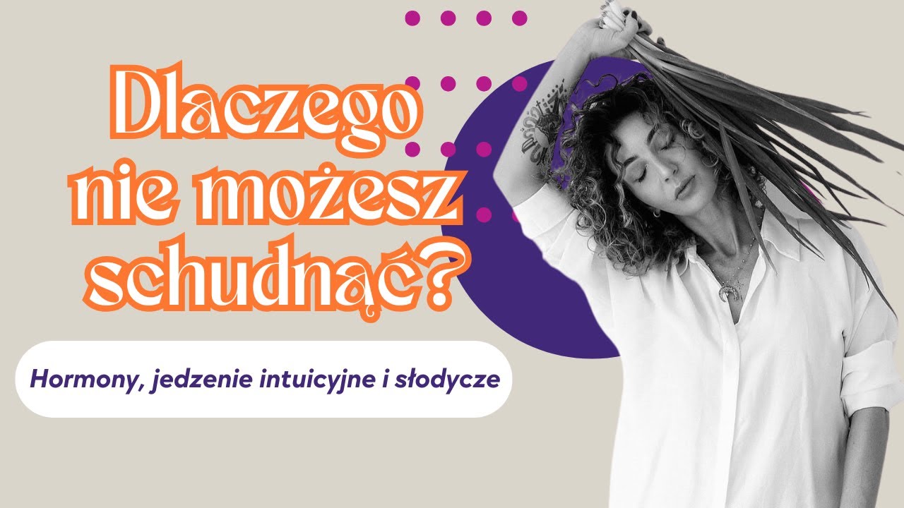 Dlaczego nie możesz schudnąć❓ O hormonach, jedzeniu intuicyjnym i słodyczach z dietoterapeutką 🌶