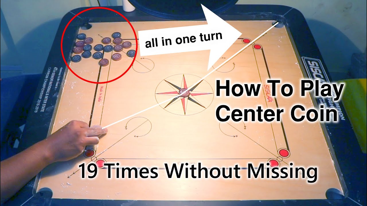 How to play Center Coin in Carrom Board | 19 coin Pocketing Without Missing |