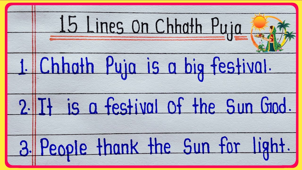 15 lines essay on Chath Puja in English || Chath Puja essay || Essay on Chath Puja || Chath Puja 