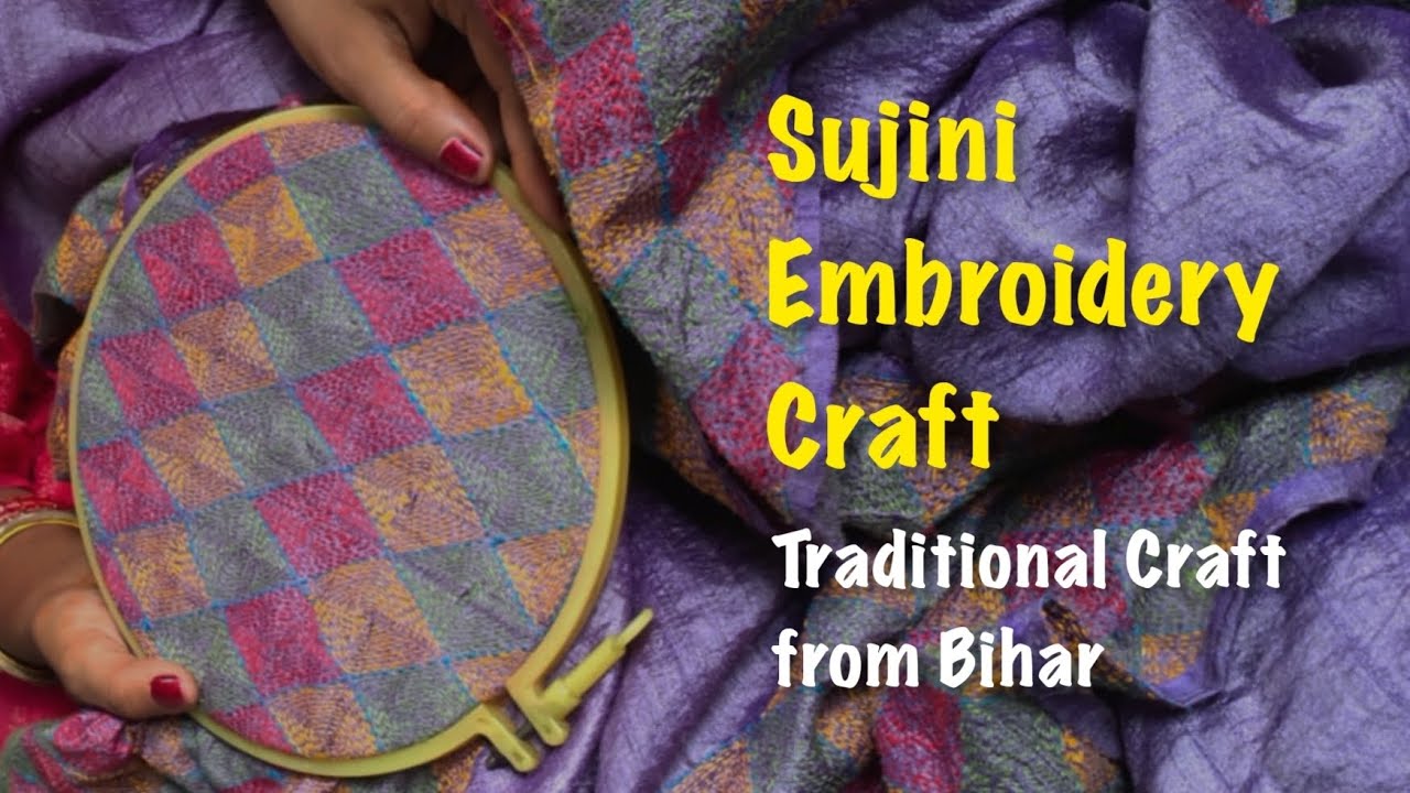 Sujini Embroidery Craft- Traditional Craft of Bihar @MagadhiShilpi #sujini #traditional #embroidery