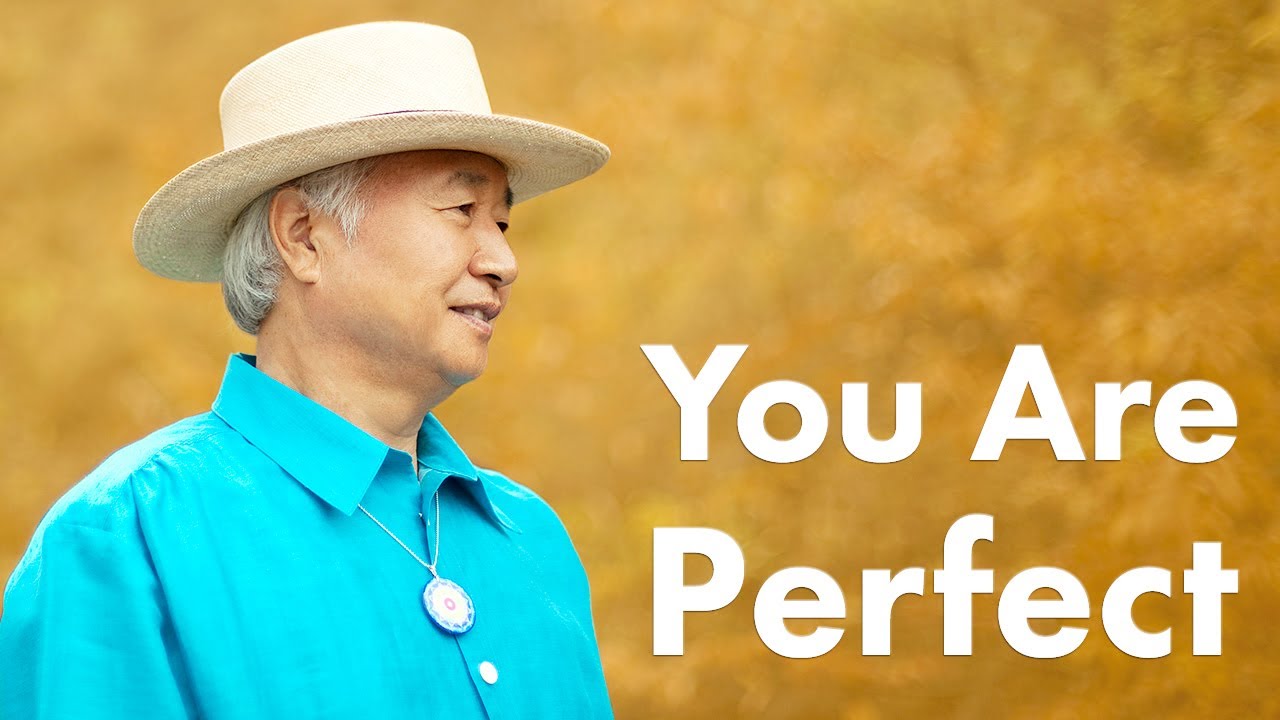You Are Perfect as You Are