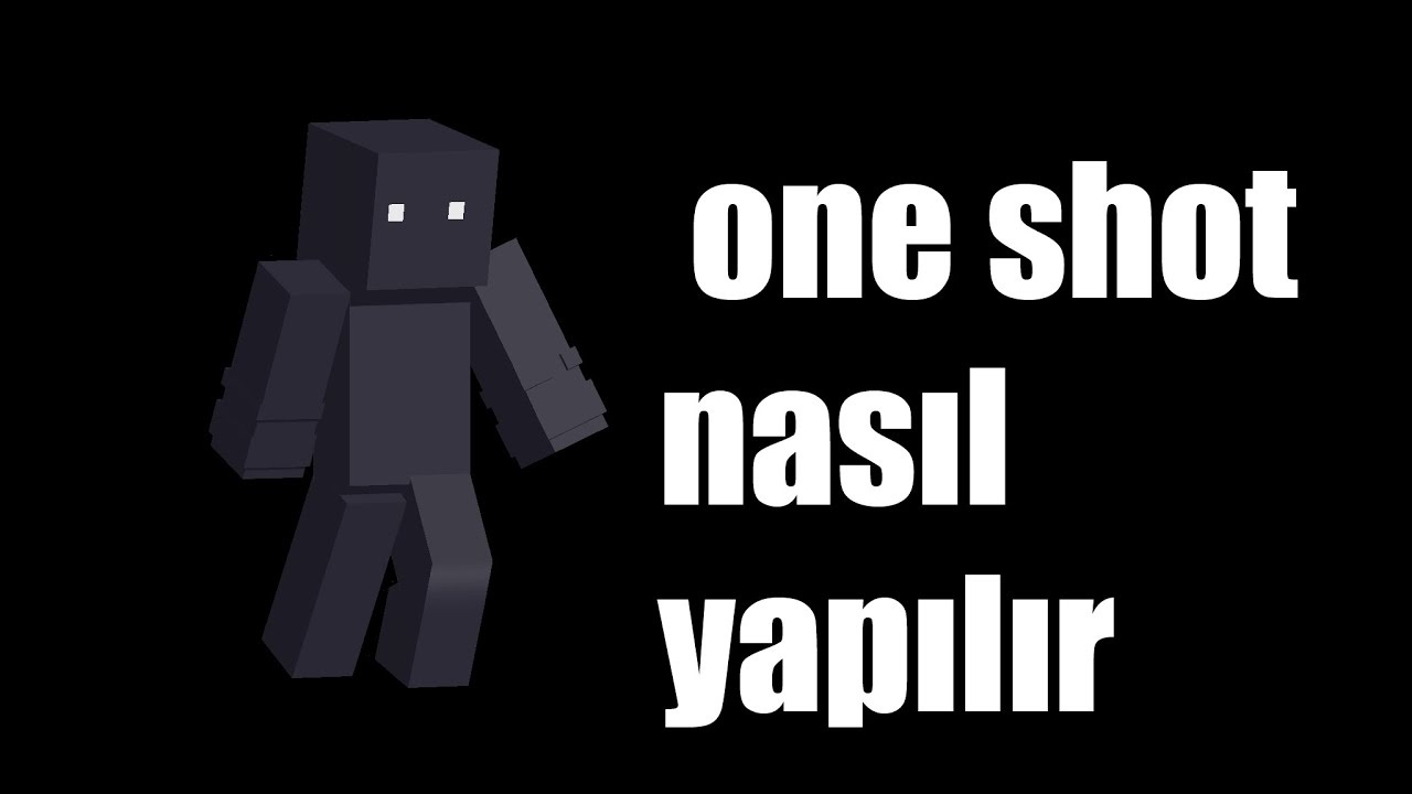One Shot Nasıl Yapılır? - Yayla Tek Atmak