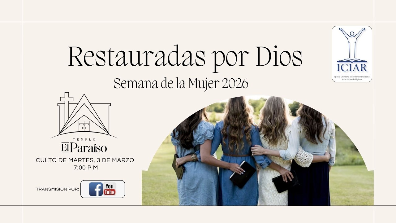 Semana de la Mujer 2026 - Restauradas por Dios