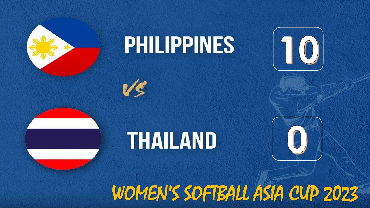 Philippines (RP Blu Girls) vs Thailand | Full Game | Women's Softball Asia Cup 2023 | 04/03/2023