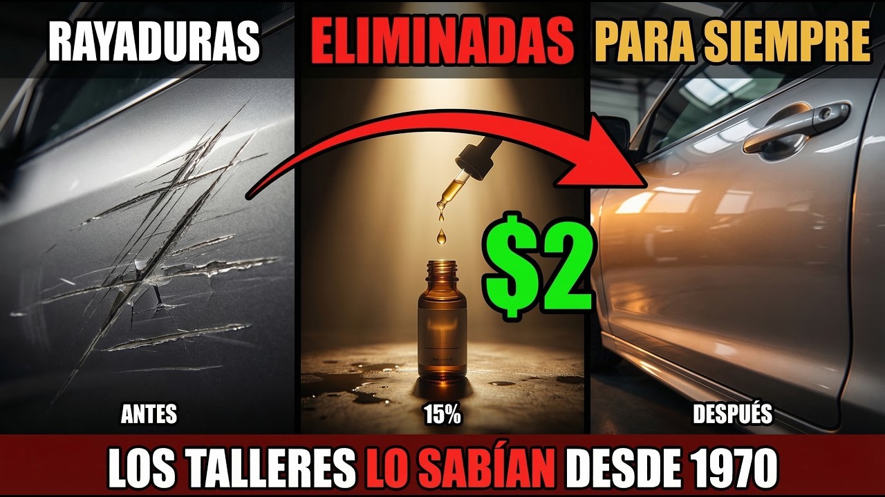 $2 Líquido ELIMINA Rayaduras del Auto PARA SIEMPRE. Los Talleres Lo Han Sabido 50 Años