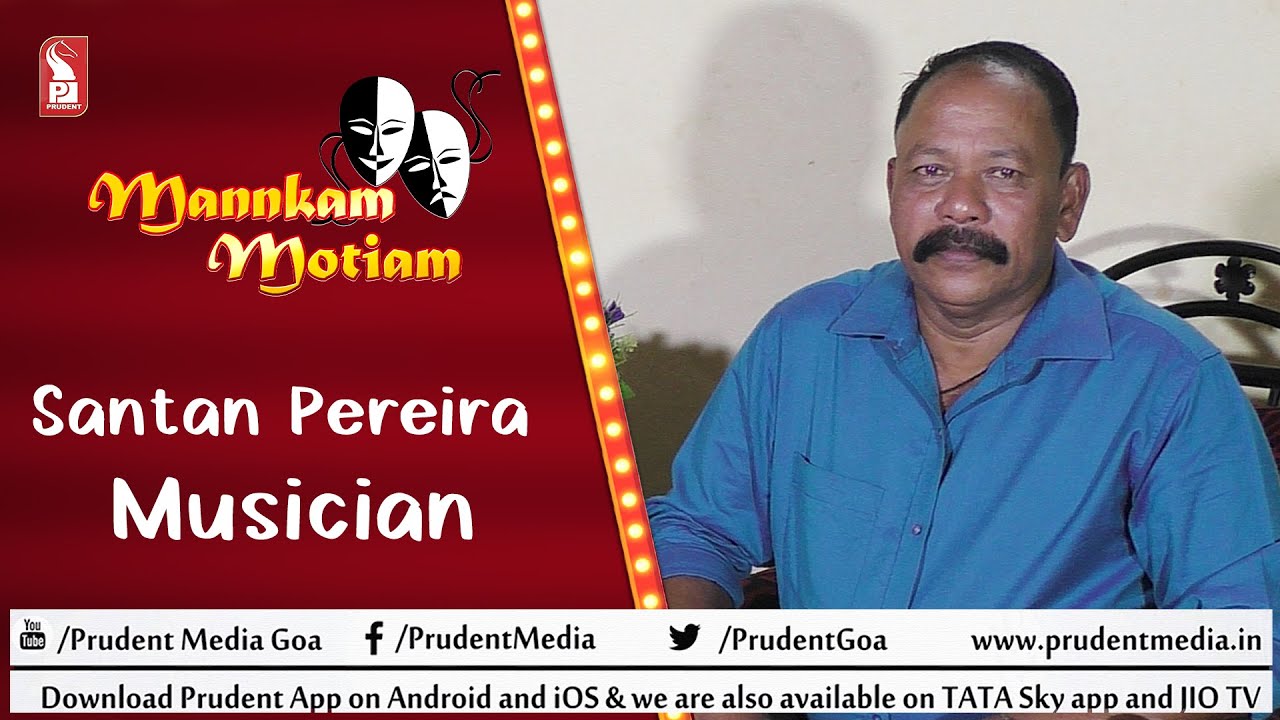 Santan Pereira | Musician | Mannkam Motiam | S3E18 | Prudent