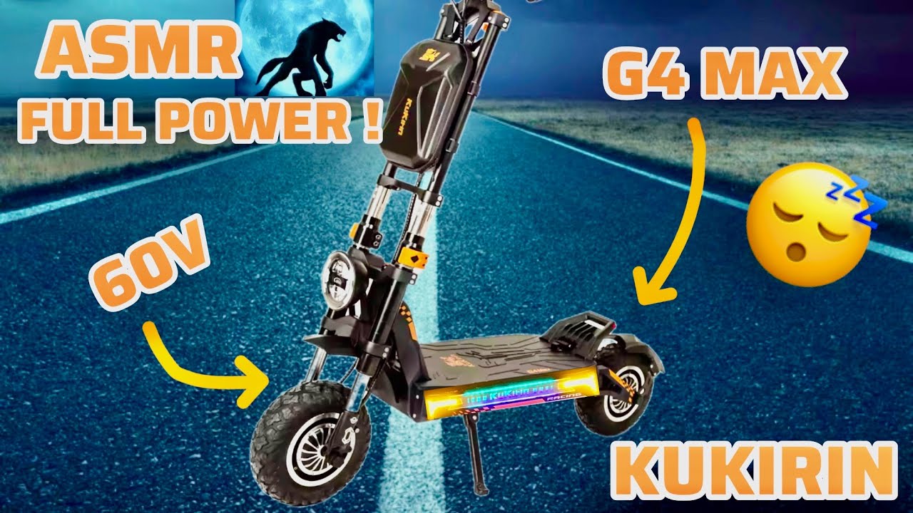 ASMR 😴 KUKIRIN G4 MAX 60V 1949€ 4K60 asmr TROTTINETTE ELECTRIQUE #pourtoi #foryou #rider #fyp #asmr 