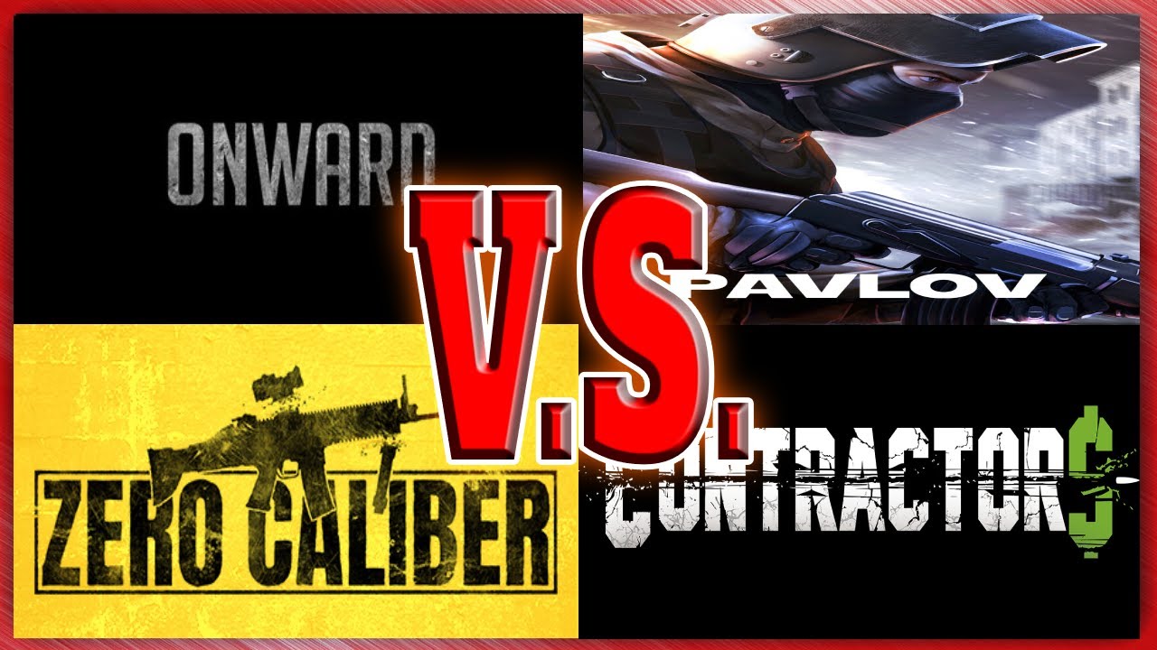 THE BEST VIRTUAL REALITY SHOOTERS 2020 COMPARED! Pavlov VS. Onward VS. Contractors VS. Zero Caliber