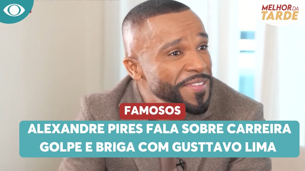 Alexandre Pires fala sobre carreira, golpe e briga com Gusttavo Lima