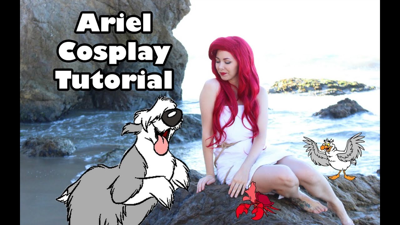 ARIEL COSPLAY TUTORIAL ❤ NO SEWING
