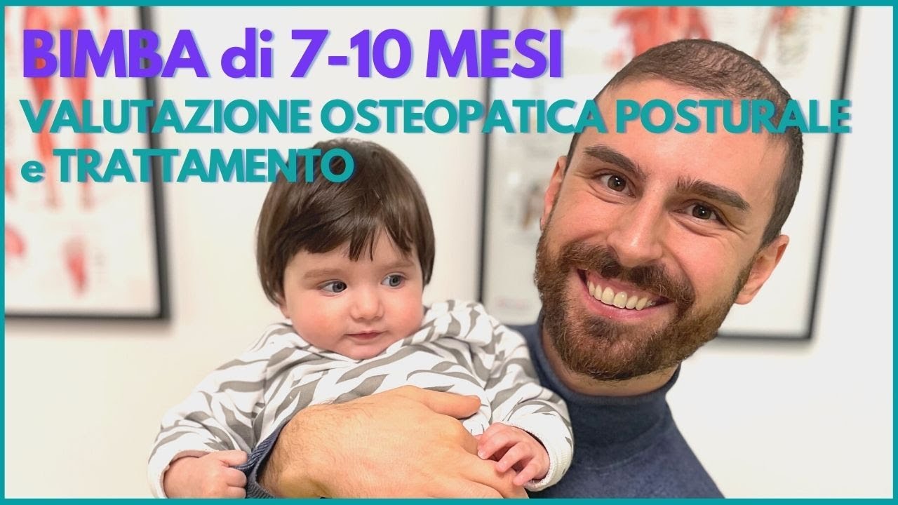 Neonato 7-10 mesi: Valutazione Osteopatica Posturale