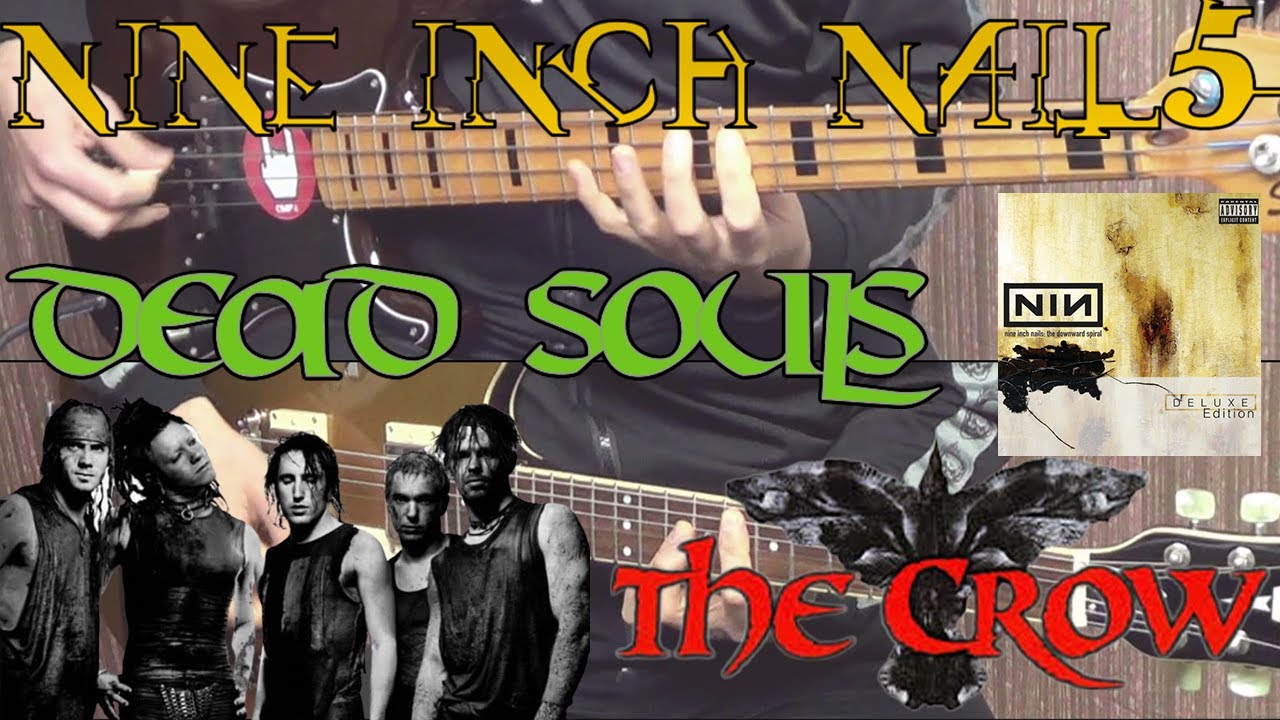 Dead Souls - Nine Inch Nails - The Crow OST - Guitar & Bass parts cover NO vocals