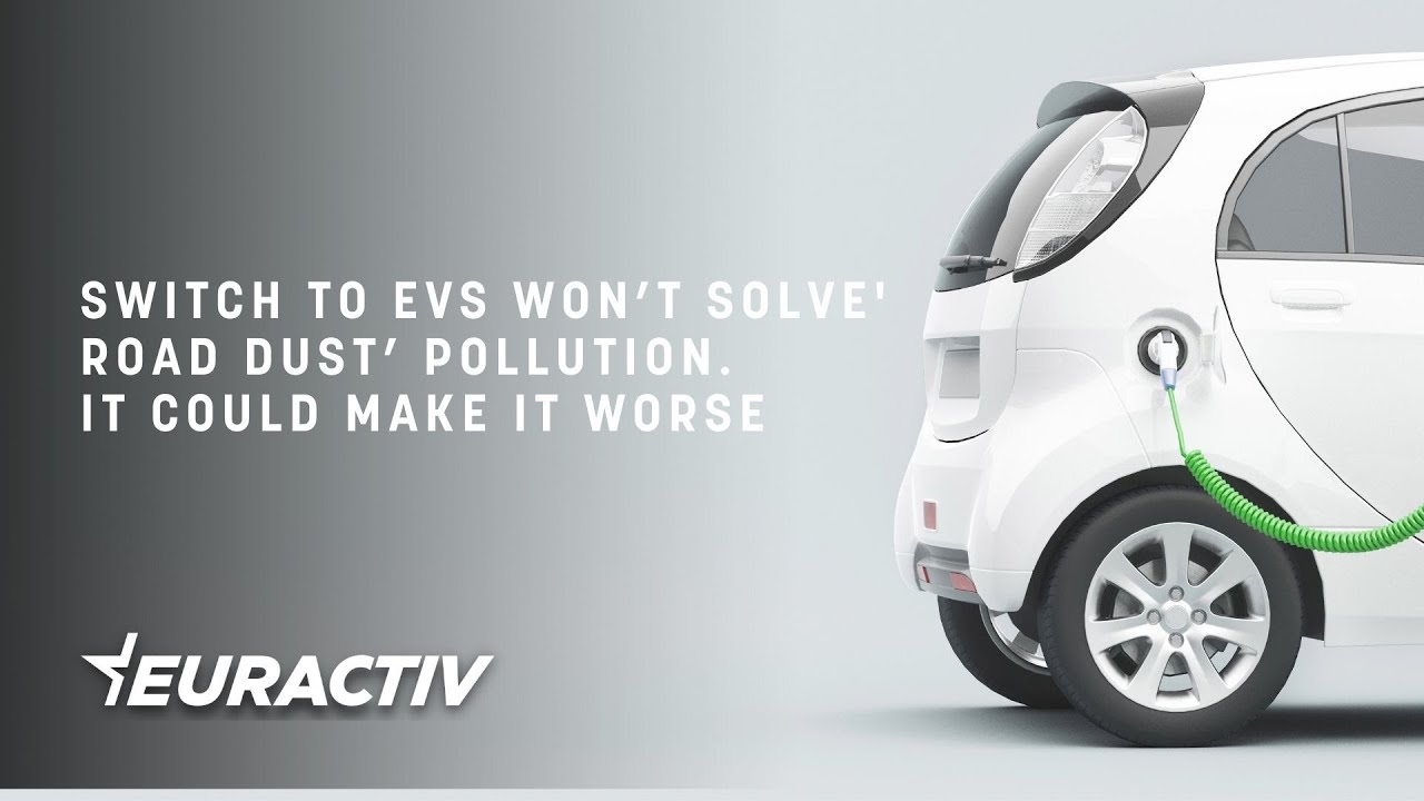Switch to EVs won&rsquo;t solve &lsquo;road dust&rsquo; pollution, it could make it worse