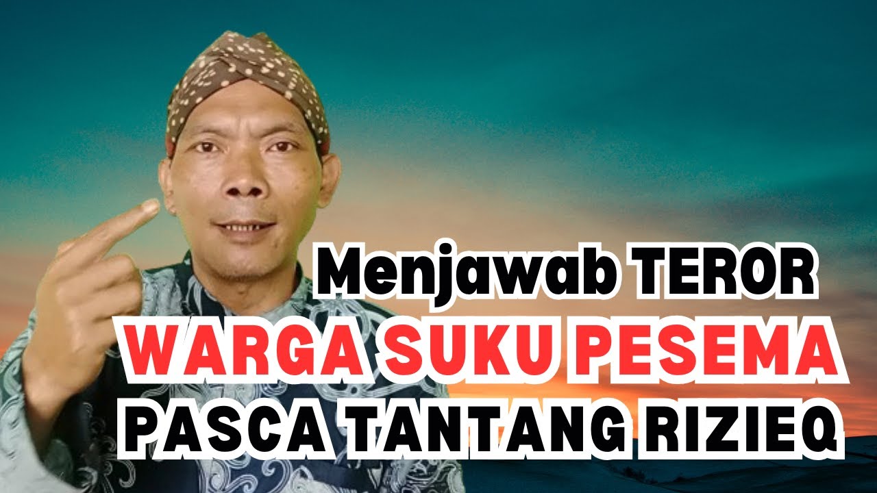 MUHIBIN RIZIEQ SUKU PESEMA TEROR UST. BAHRIL ULUM