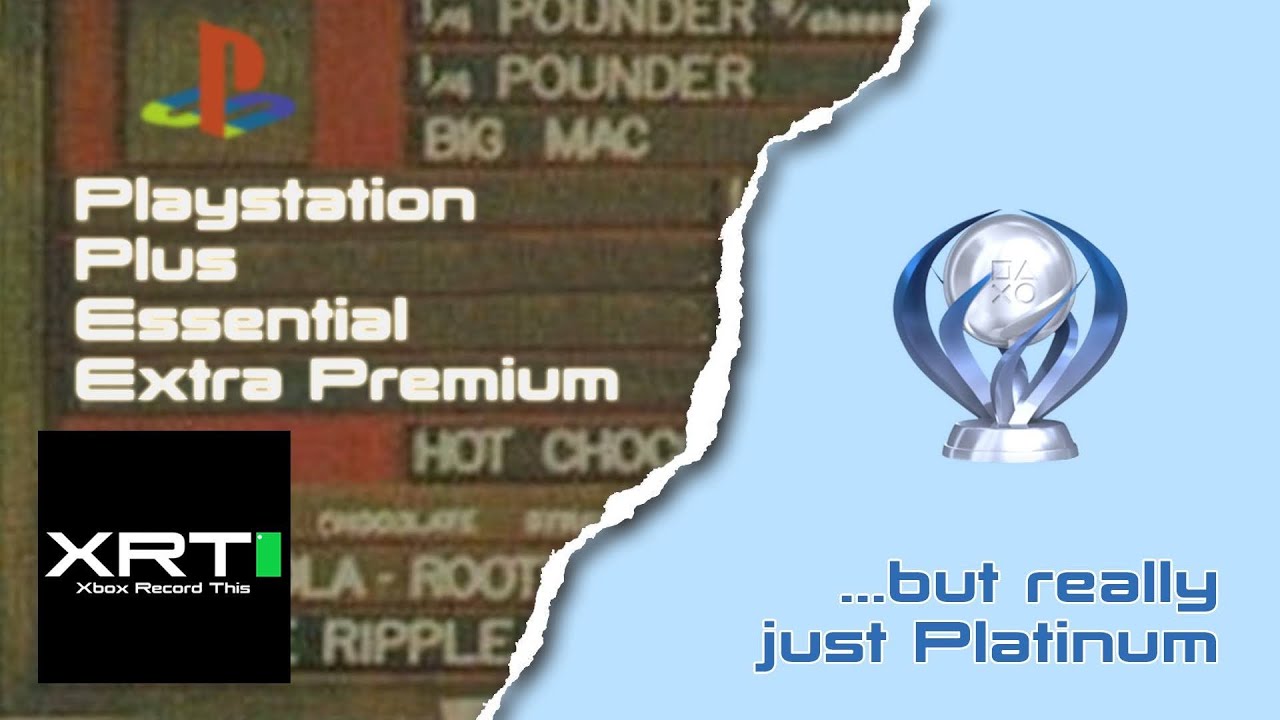 #48: PlayStation Plus Essential Extra Premium... But Really Just Platinum