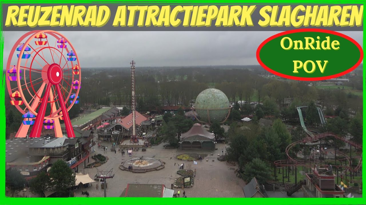 Attractiepark Slagharen 2023 - Reuzenrad OnRide POV