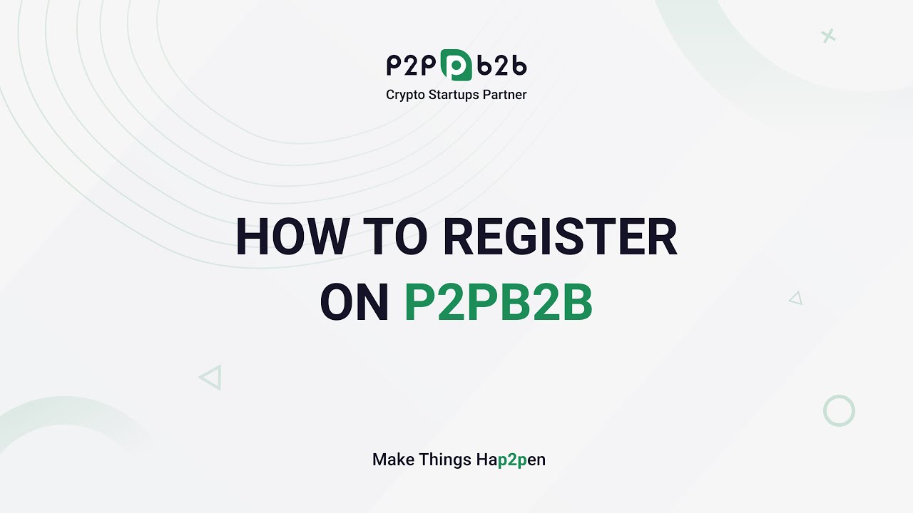Registration on P2B Exchange