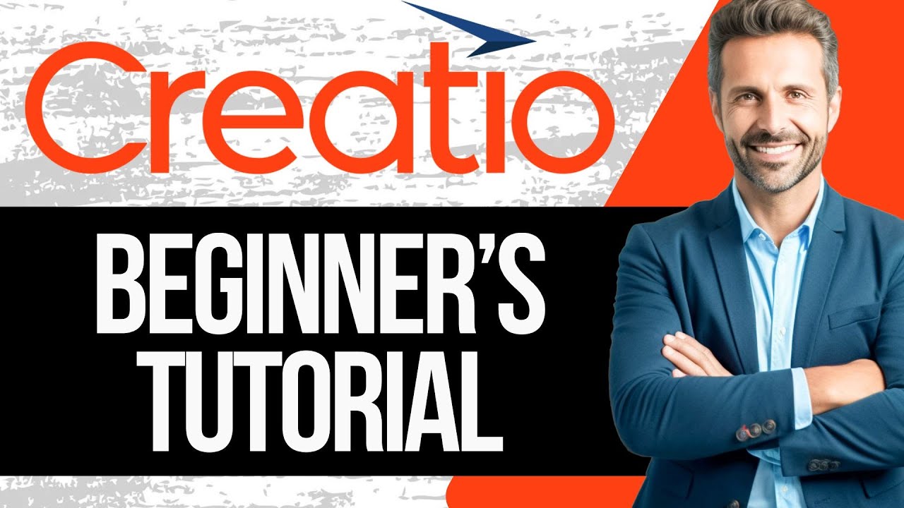 Учебное пособие по Creatio CRM | Как использовать Creatio для начинающих