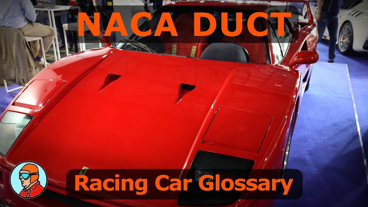 NACA Duct - Racing Car Glossary - DieCast & Cars