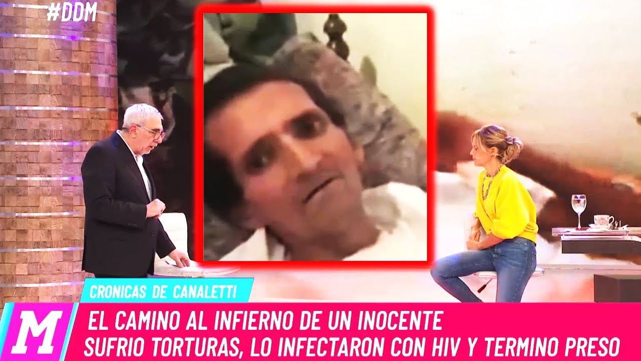 #CrónicasDeCanaletti Caso Madaf: Sufrió torturas, lo infectaron con HIV y terminó preso