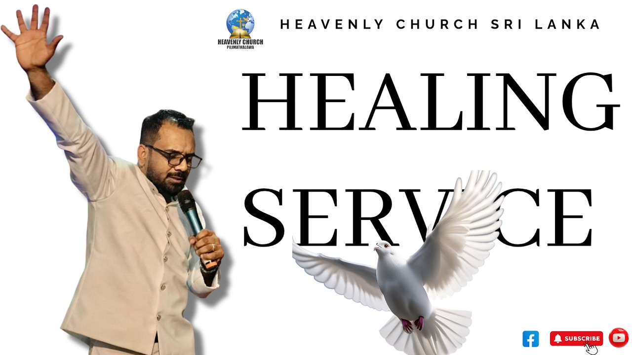 HEAVENLY CHURCH SRI LANKA HEALING SERVICE
