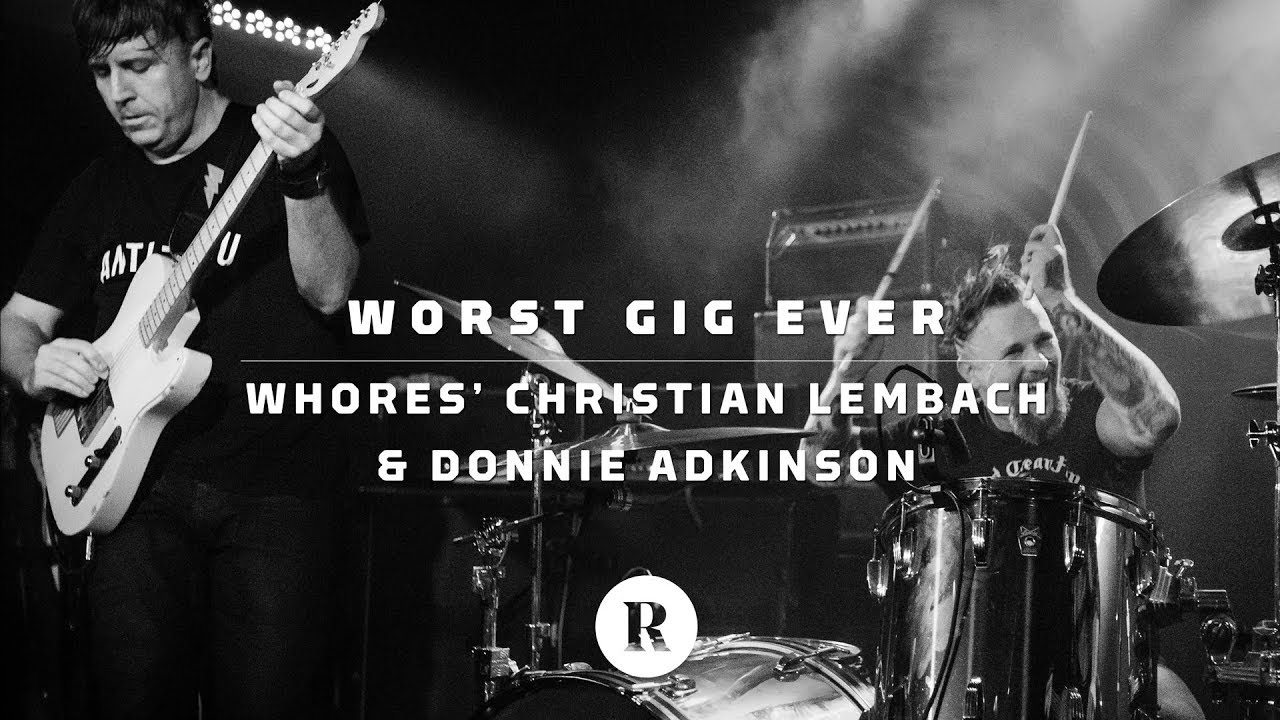 Worst Gig Ever: Whores' Christian Lembach and Donnie Adkinson