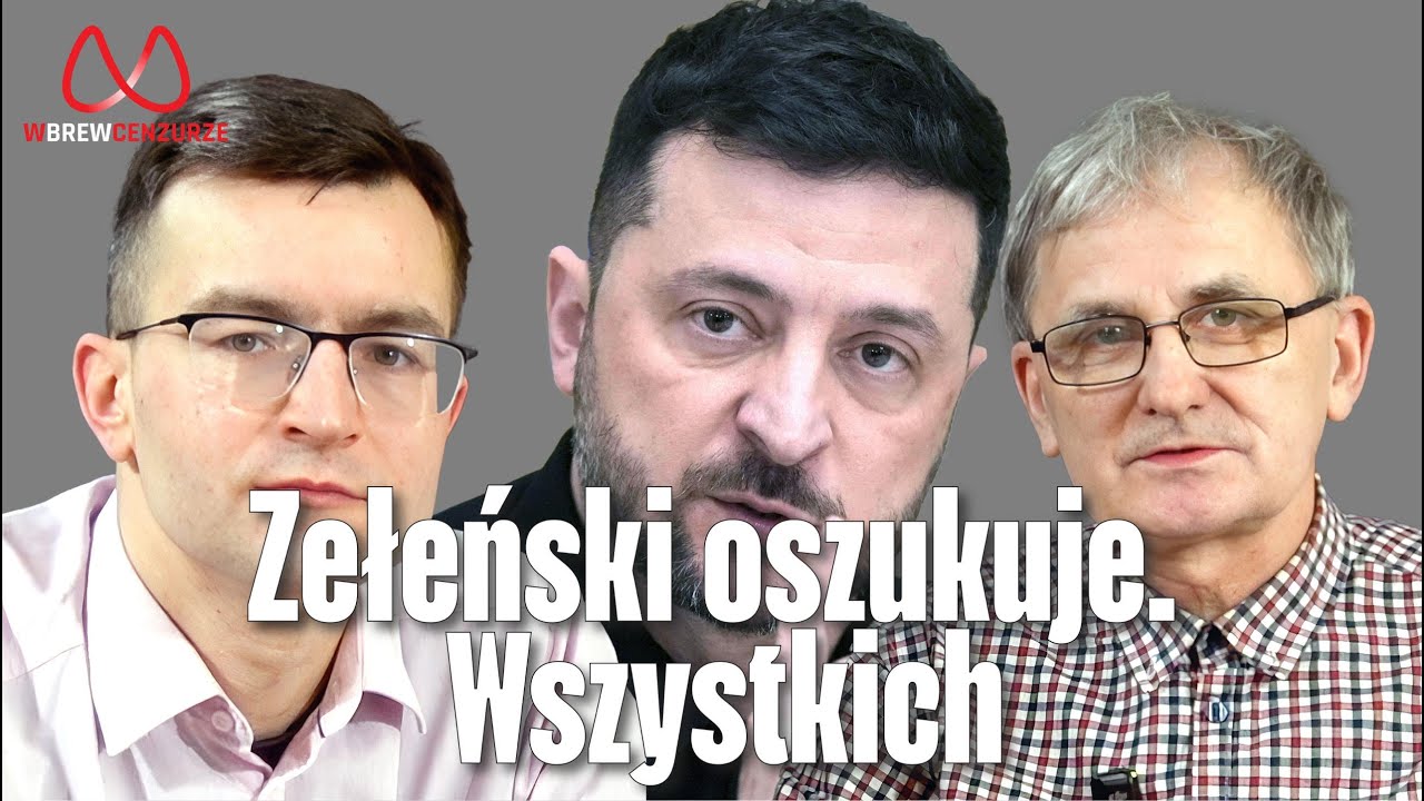 Zełeński oszukuje. Wszystkich