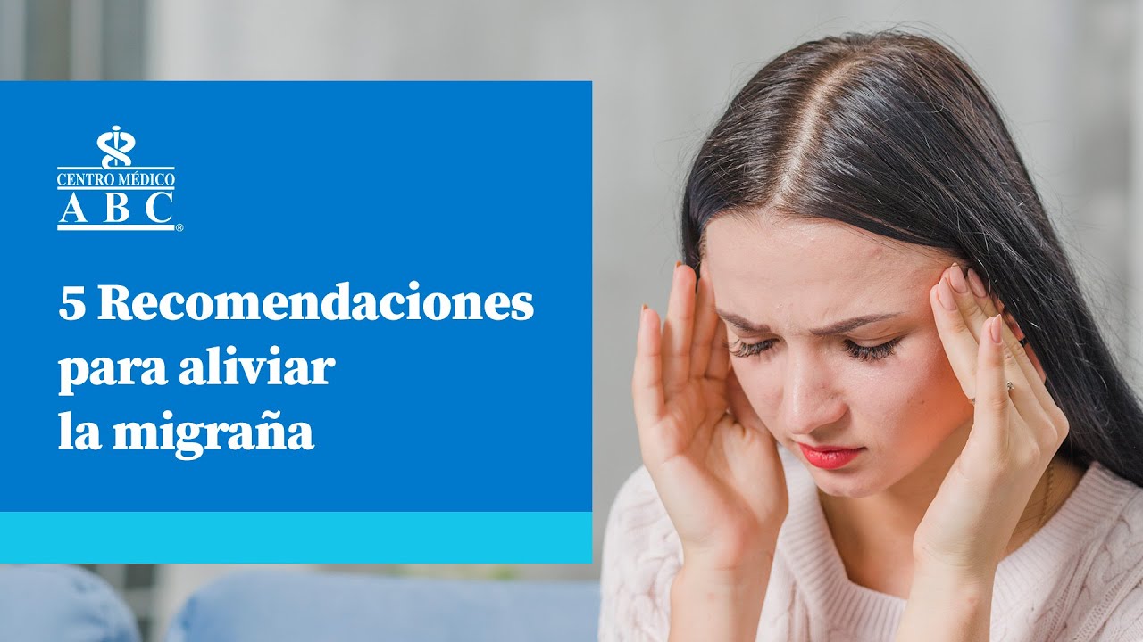 5 recomendaciones para aliviar la migra&ntilde;a