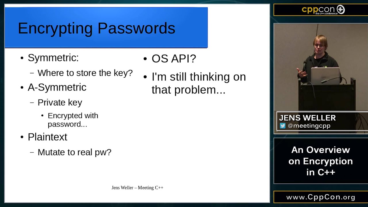 CppCon 2015: Jens Weller “An Overview on Encryption in C++