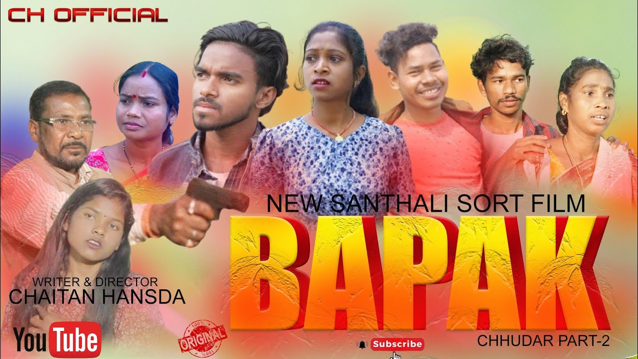 BAPAK // NEW SANTHALI SORT FILM 2024