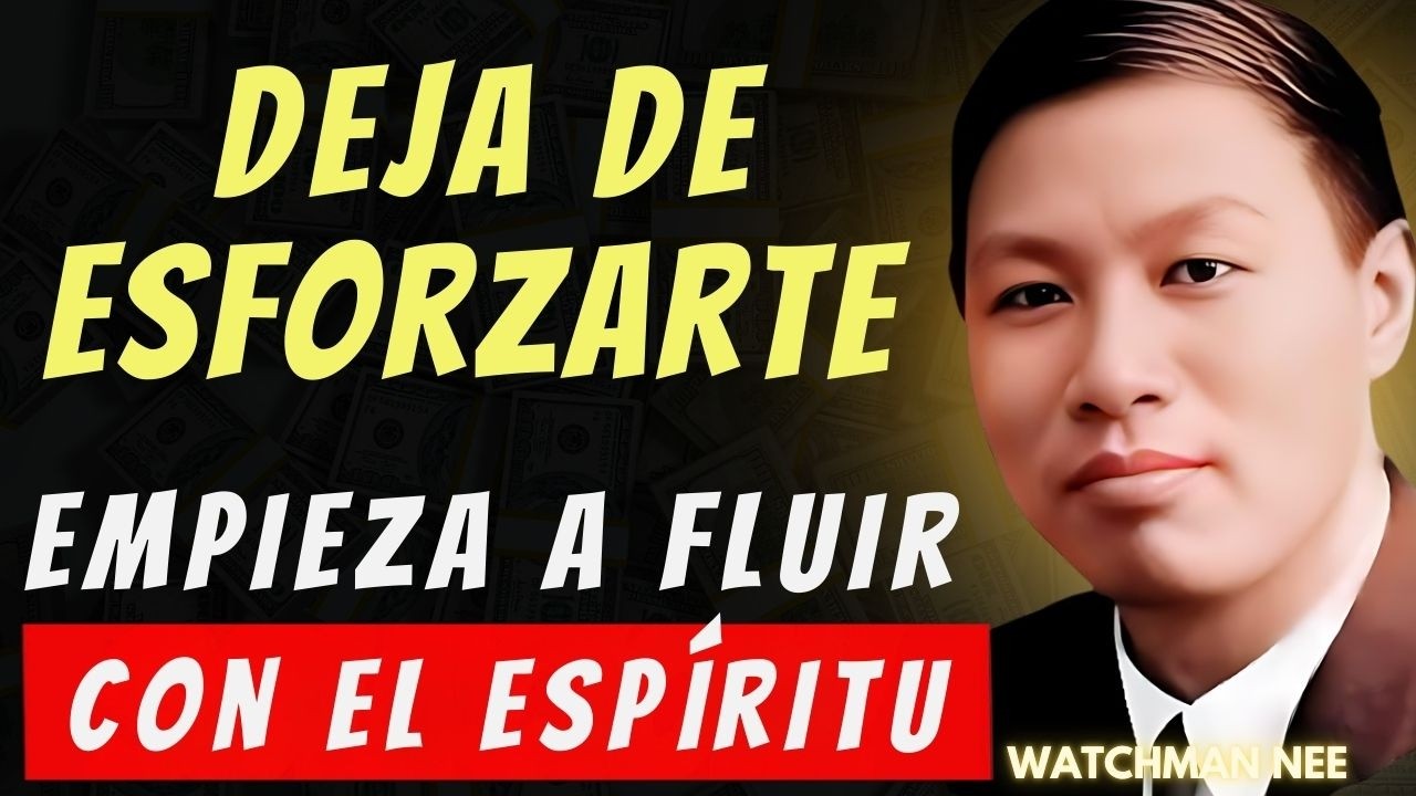 WATCHMAN NEE -Orar Desde el Espíritu: La Revolución que Transformará Tu Vida con Dios