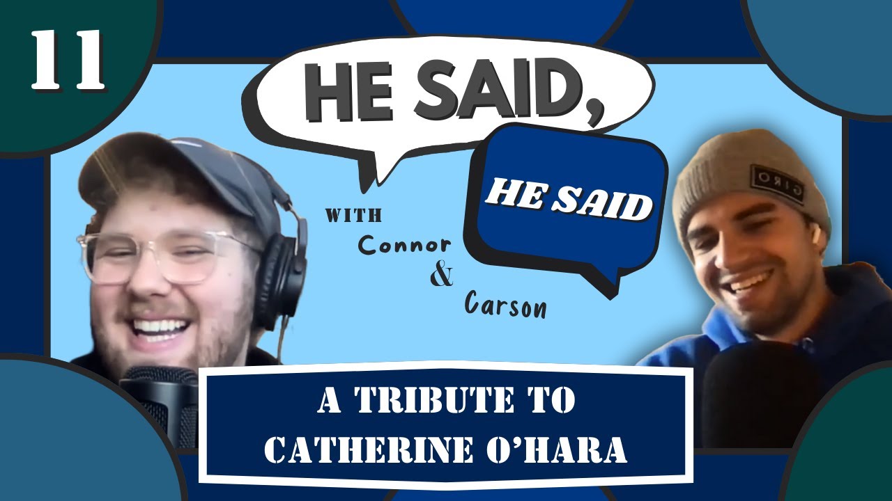 E11 - A Tribute to Catherine O'Hara