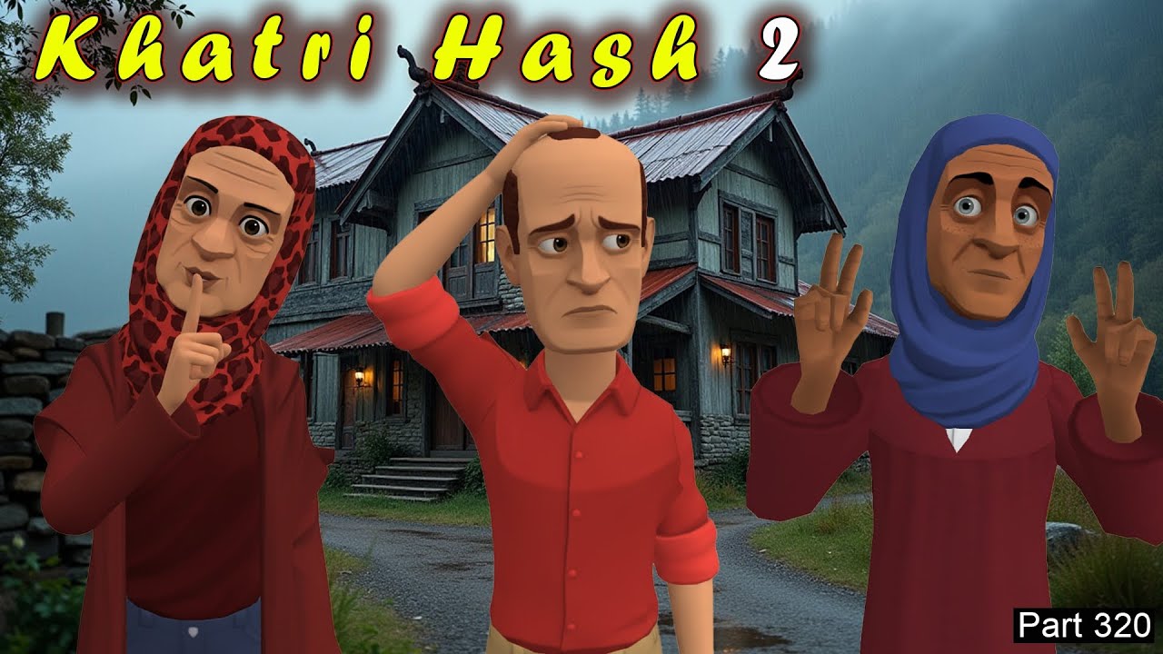 Khatri Hash 2 | @TufshaBites  | Part 320 | Kashur Circus