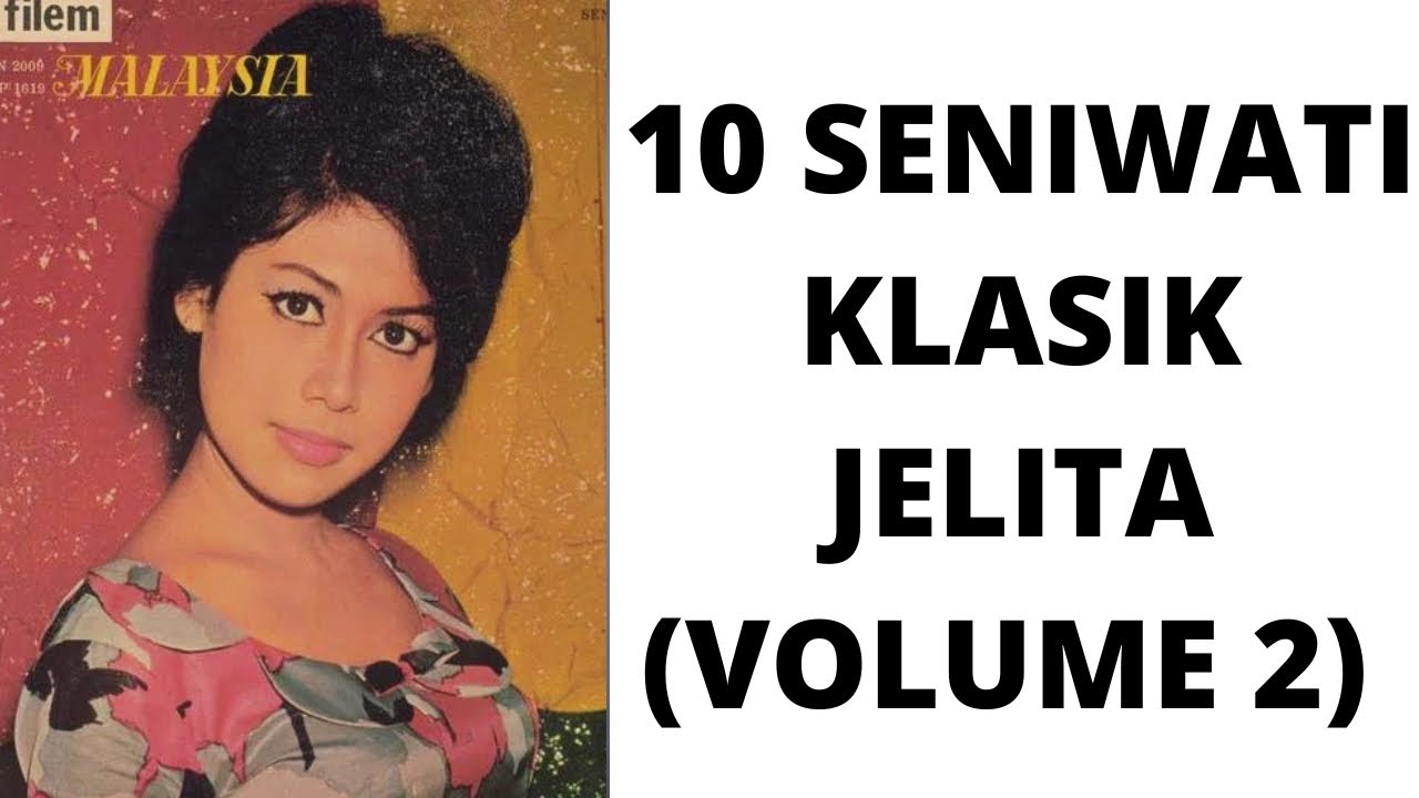 10 SENIWATI KLASIK JELITA (VOLUME 2)