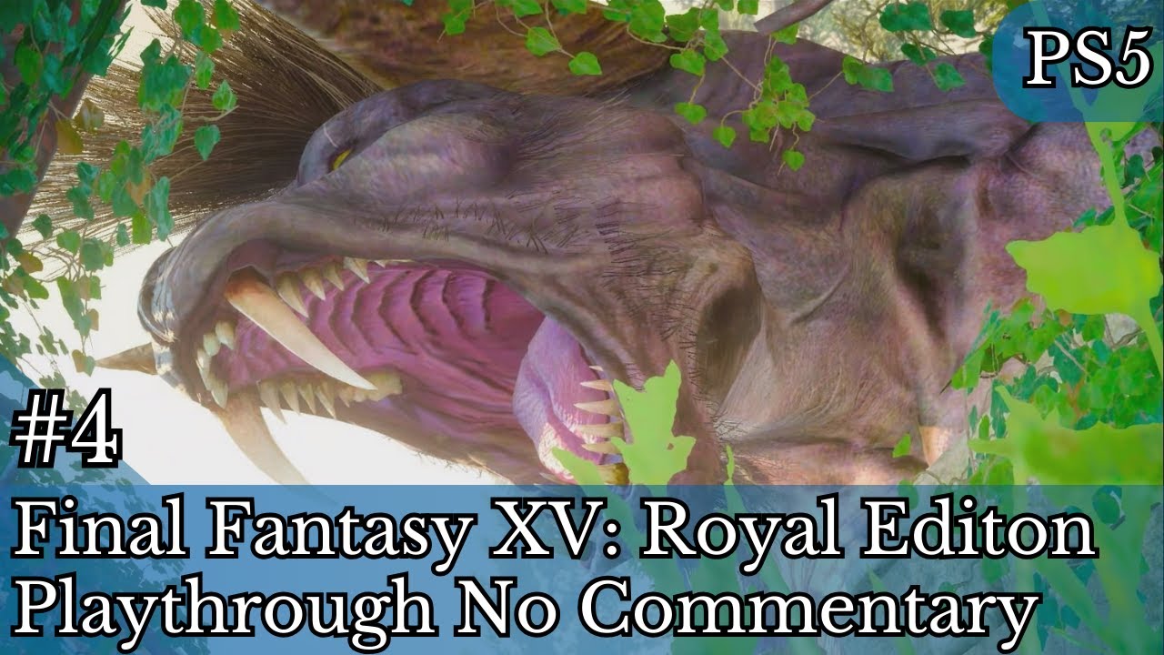 Final Fantasy XV: Chocobos & Car Wax - Wiz Ranch & Regalia Upgrade! | No Commentary PS5 [Ep 4]