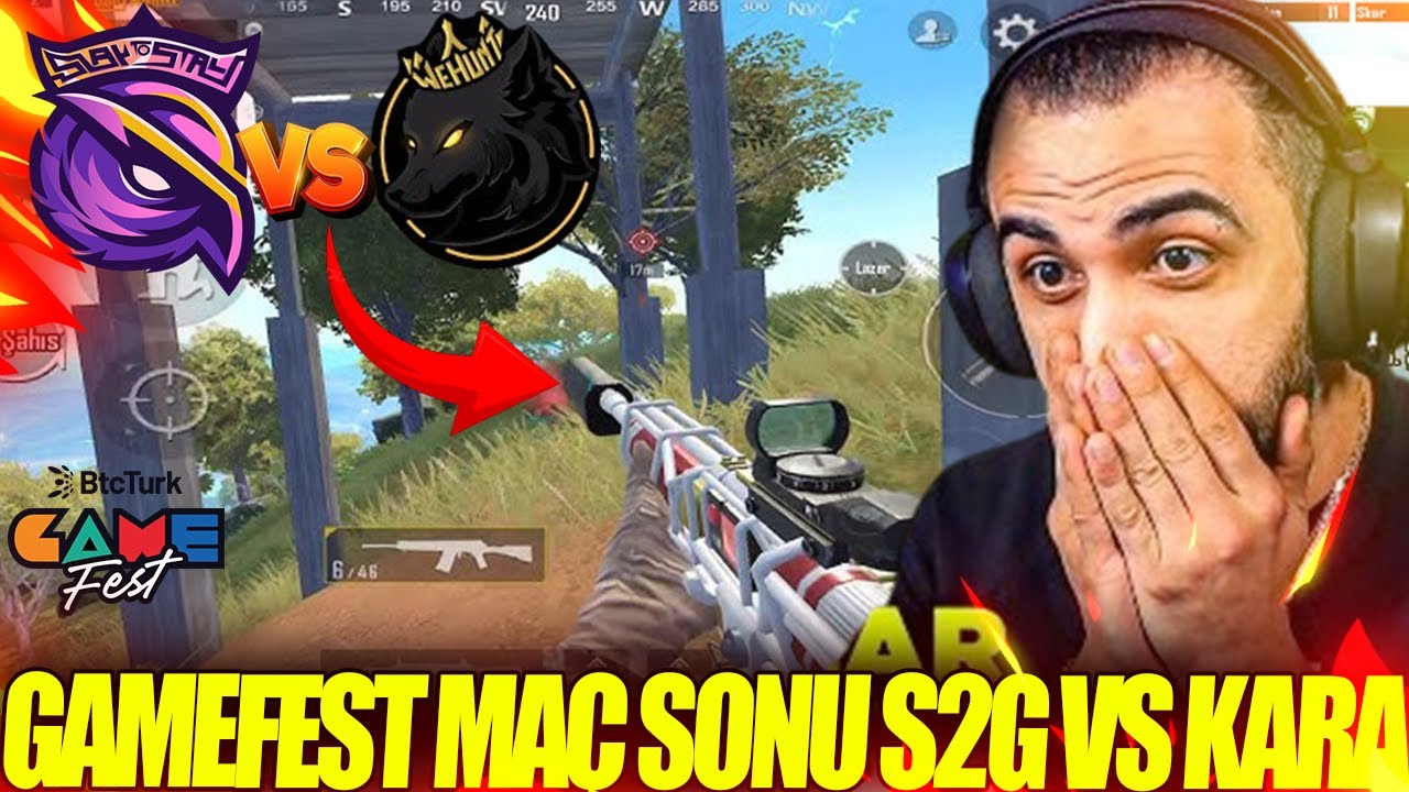 BARIŞ G S2G GAMEFEST TURNUVASI İZLİYOR MAÇ SONU KARA VS S2G !