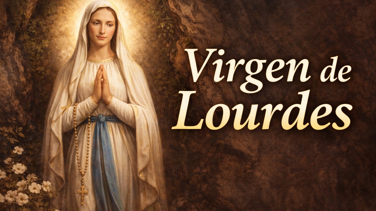 Oración a la Virgen de Lourdes para Sanación y Consuelo 🙏 Milagro de Fe