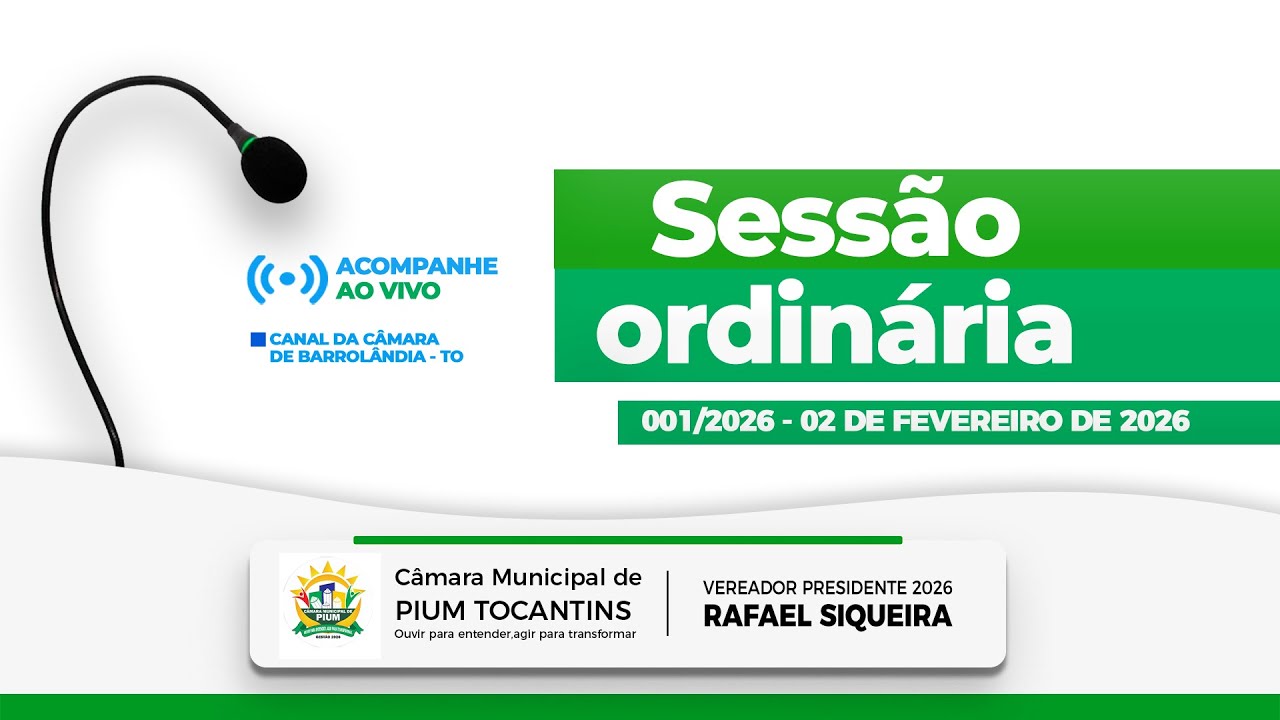 01&ordf; Sess&atilde;o Ordin&aacute;ria - 02/02/2026 - C&acirc;mara de Pium - TO