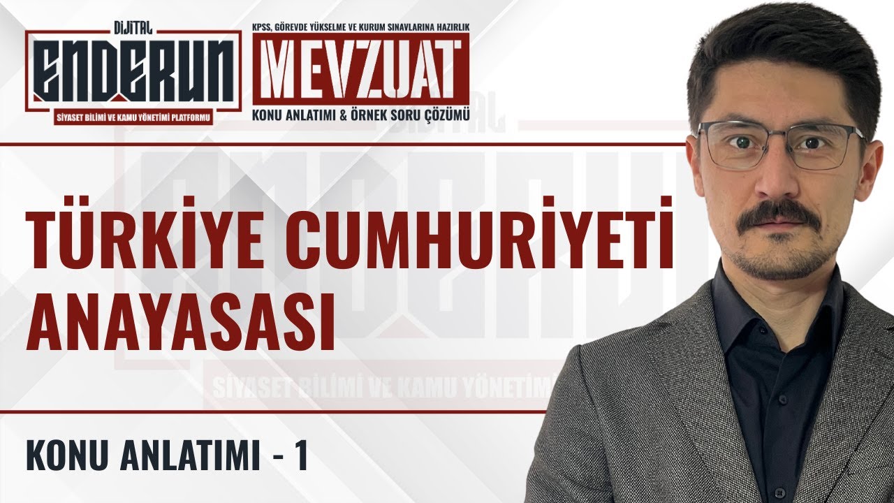 Türkiye Cumhuriyeti Anayasası | Konu Anlatımı | 1. Bölüm | #sınavhazırlık #kpss