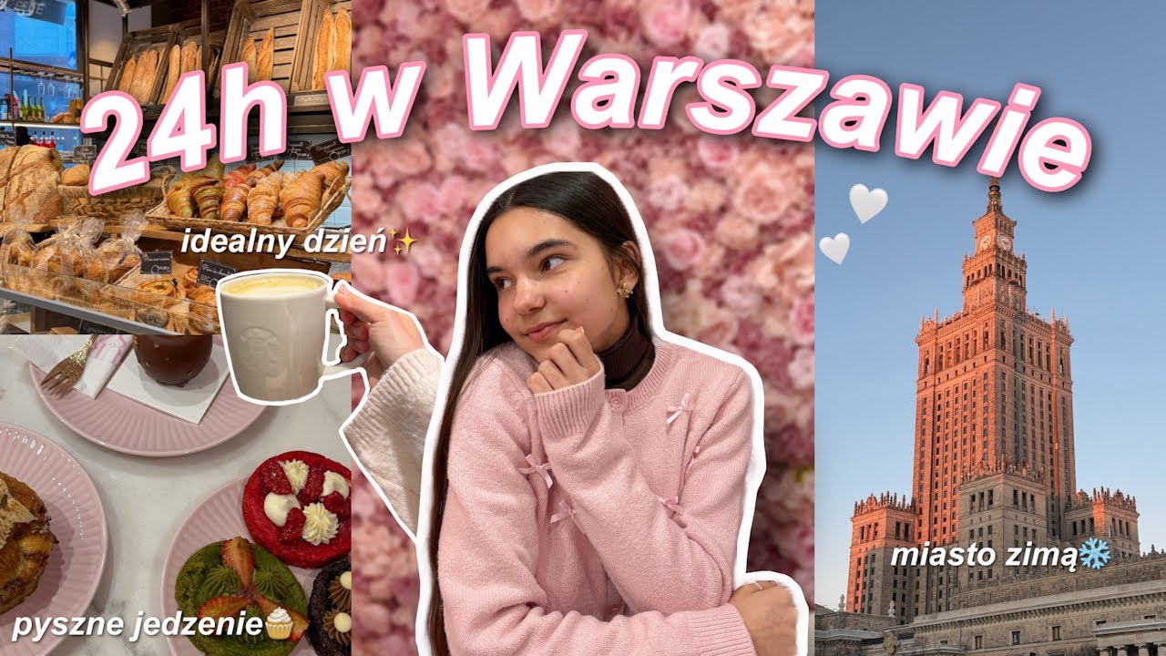24H W WARSZAWIE ✨ spędź ze mną idealny dzień w Warszawie