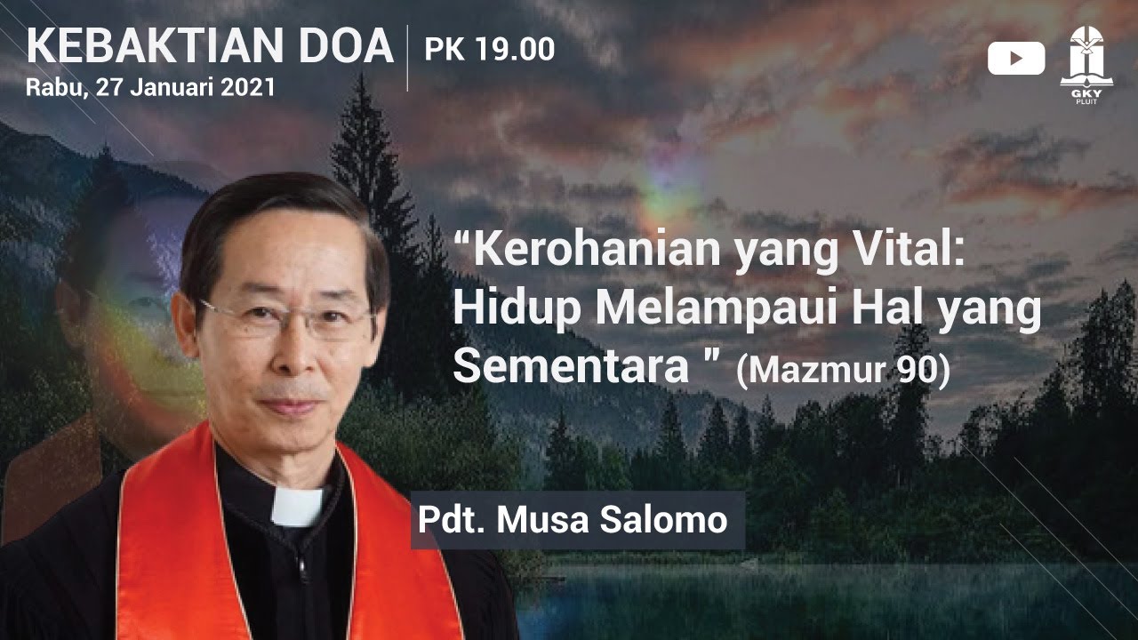 PDT. MUSA SALOMO - HIDUP MELAMPAUI HAL YANG SEMENTARA