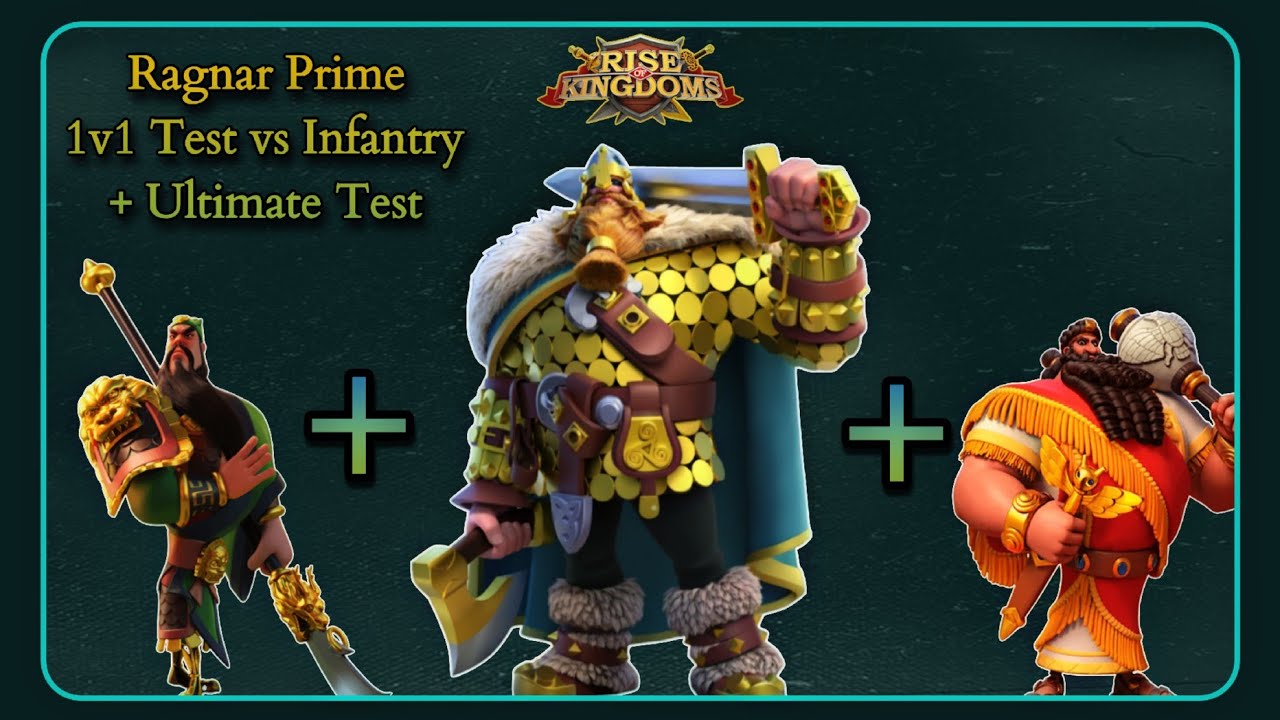 Ragnar Lodbrok Prime 1v1 Test vs Infantry (+Ultimate Test) - Rise of Kingdoms