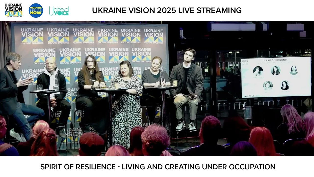 UkraineVision 2025 - Spirit of Resilience – Living and Creating under Occupation