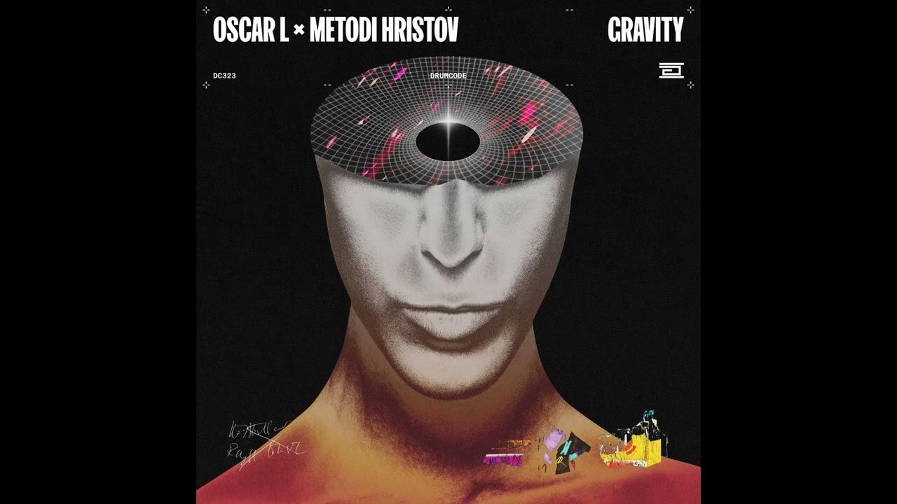 Oscar L, Metodi Hristov - Gravity (Original Mix) [DRUMCODE]