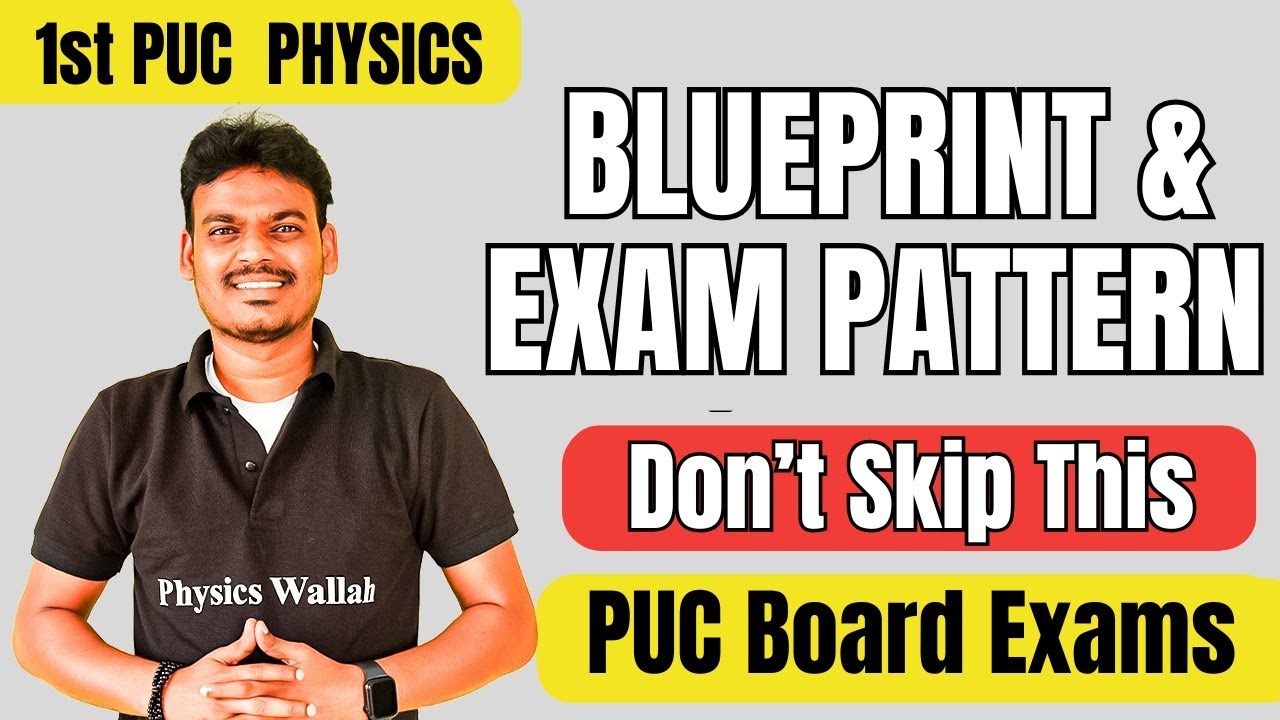 1st PUC Physics Blueprint & Exam Pattern 2026 🔥 | PUC Board Exam Strategy | Don't Skip This!