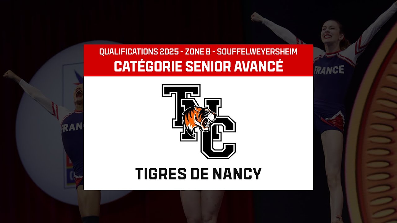 [22] Senior Avancé - Tigres de Nancy - Black Claws|🎀Qualifications championnat de France 2025|Zone B