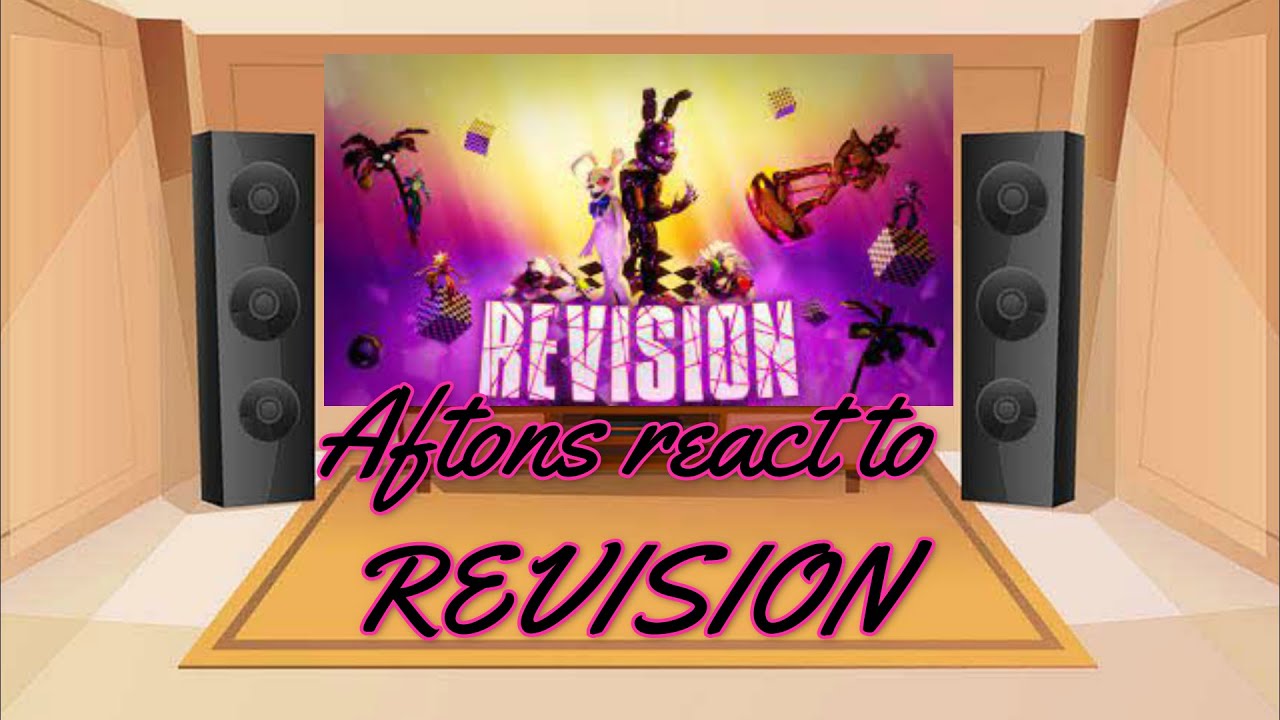 Aftons react to Revision