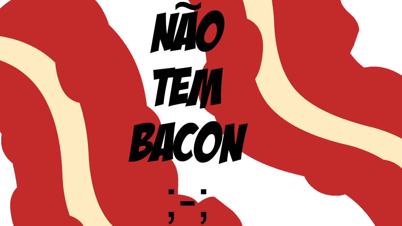 Não TEM BACON! Lendo Comentários!