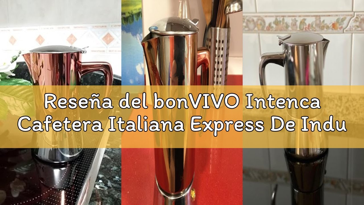 Reseña del bonVIVO Intenca Cafetera Italiana Express De Inducción De Acero Inoxidable - Cafeteras Ex